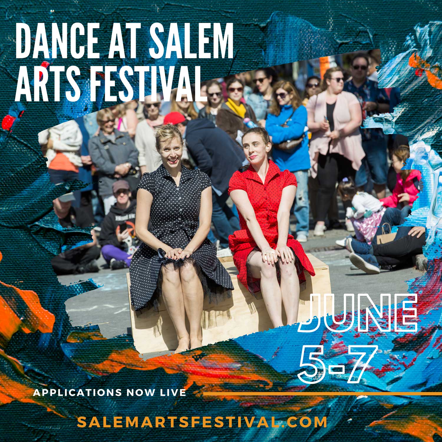 Dance Applications Salem Arts Festival