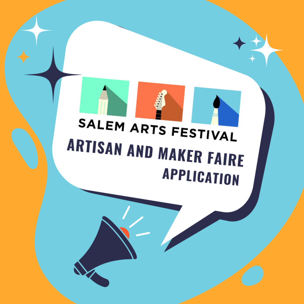 2023 Applications Salem Arts Festival